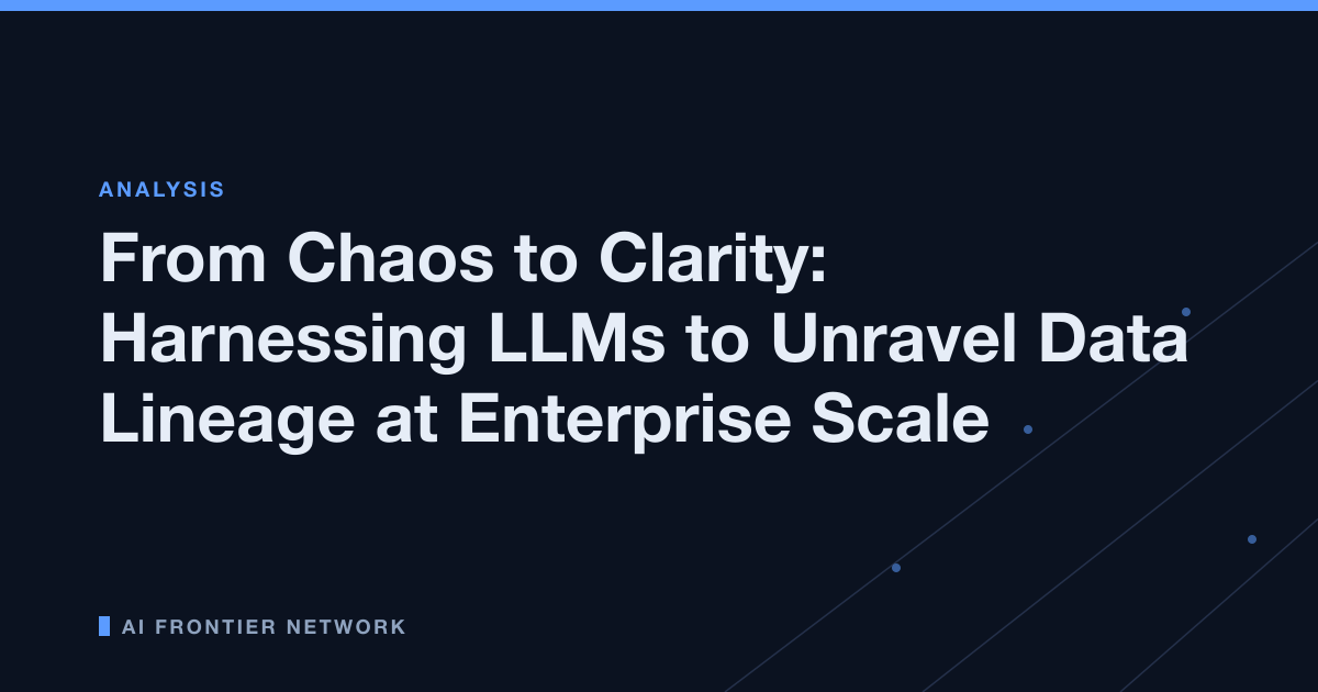 From Chaos to Clarity: Harnessing LLMs to Unravel Data Lineage at Enterprise Scale